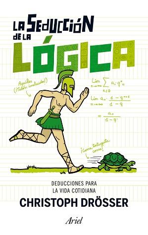 SEDUCCIÓN DE LA LÓGICA, LA | 9788434406612 | DRÖSSER, CHRISTOP  | Llibreria Aqualata | Comprar libros en catalán y castellano online | Comprar libros Igualada