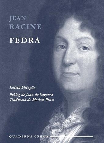 FEDRA (IN AMICORUM 10) EDICIO BILINGUE | 9788477272663 | RACINE, JEAN | Llibreria Aqualata | Comprar llibres en català i castellà online | Comprar llibres Igualada