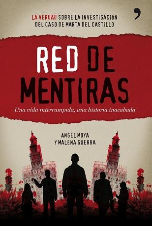 RED DE MENTIRAS | 9788484608752 | MOYA, ANGEL / GUERRA, MALENA | Llibreria Aqualata | Comprar llibres en català i castellà online | Comprar llibres Igualada