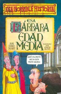 ESA BARBARA EDAD MEDIA (ESA HORRIBLE HISTORIA 3) | 9788427220331 | DEARY, TERRY | Llibreria Aqualata | Comprar llibres en català i castellà online | Comprar llibres Igualada