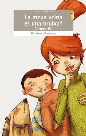 MEVA VEINA ES UNA BRUIXA, LA | 9788498245240 | GIL, CARMEN | Llibreria Aqualata | Comprar llibres en català i castellà online | Comprar llibres Igualada