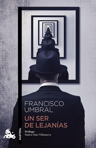 UN SER DE LEJANÍAS | 9788408009092 | UMBRAL, FRANCISCO | Llibreria Aqualata | Comprar llibres en català i castellà online | Comprar llibres Igualada