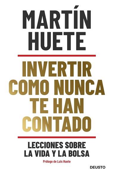 INVERTIR COMO NUNCA TE HAN CONTADO | 9788423432189 | HUETE GOMEZ, MARTIN | Llibreria Aqualata | Comprar llibres en català i castellà online | Comprar llibres Igualada