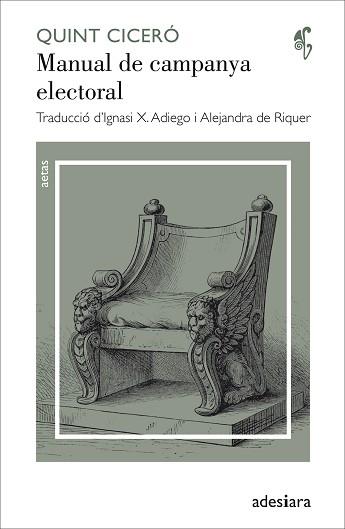 MANUAL DE CAMPANYA ELECTORAL | 9788416948093 | QUINT CICERÓ | Llibreria Aqualata | Comprar llibres en català i castellà online | Comprar llibres Igualada