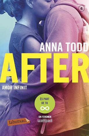 AFTER 4. AMOR INFINIT | 9788417420024 | TODD, ANNA | Llibreria Aqualata | Comprar llibres en català i castellà online | Comprar llibres Igualada