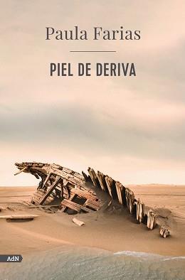 PIEL DE DERIVA  | 9788413629506 | FARIAS, PAULA | Llibreria Aqualata | Comprar llibres en català i castellà online | Comprar llibres Igualada