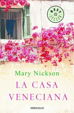 CASA VENECIANA, LA (BEST SELLER 662/1) | 9788483461891 | NICKSON, MARY | Llibreria Aqualata | Comprar libros en catalán y castellano online | Comprar libros Igualada