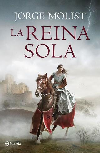 REINA SOLA, LA | 9788408229834 | MOLIST, JORGE | Llibreria Aqualata | Comprar libros en catalán y castellano online | Comprar libros Igualada