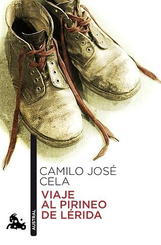 VIAJE AL PIRINEO DE LLEIDA (AUSTRAL 685) | 9788423342853 | CELA, CAMILO JOSE | Llibreria Aqualata | Comprar llibres en català i castellà online | Comprar llibres Igualada