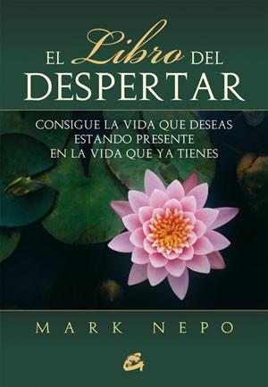 LIBRO DEL DESPERTAR, EL | 9788484454229 | NEPO, MARK | Llibreria Aqualata | Comprar llibres en català i castellà online | Comprar llibres Igualada