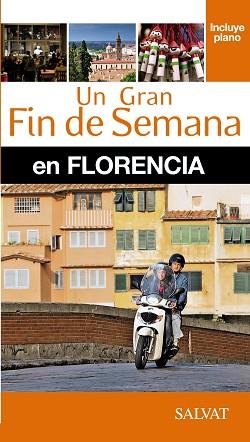 FLORENCIA (UN GRAN FIN DE SEMANA) ED. 2015 | 9788499357454 | VANDERHAEGHE, KATHERINE | Llibreria Aqualata | Comprar libros en catalán y castellano online | Comprar libros Igualada