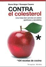 CONTRA EL COLESTEROL | 9788415612209 | BRIGO, BRUNO | Llibreria Aqualata | Comprar llibres en català i castellà online | Comprar llibres Igualada