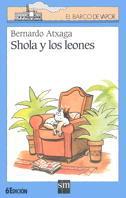 SHOLA Y LOS LEONES (B.V. AZUL 77). | 9788434856837 | ATXAGA, BERNARDO | Llibreria Aqualata | Comprar llibres en català i castellà online | Comprar llibres Igualada