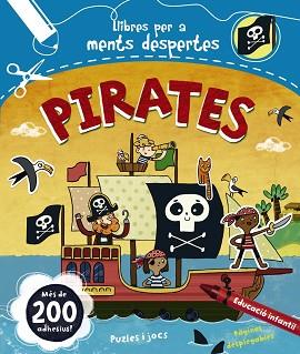 MENTS DESPERTES. PIRATES | 9788499741987 | LAROUSSE EDITORIAL | Llibreria Aqualata | Comprar llibres en català i castellà online | Comprar llibres Igualada