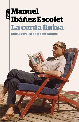 CORDA FLUIXA, LA | 9788498093964 | IBÁÑEZ ESCOFET, MANUEL | Llibreria Aqualata | Comprar llibres en català i castellà online | Comprar llibres Igualada