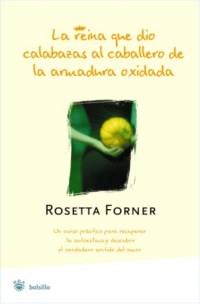 REINA QUE DIO CALABAZAS AL CABALLERO DE LA ARMADURA OXIDADA, | 9788478717620 | FORNER, ROSETTA | Llibreria Aqualata | Comprar libros en catalán y castellano online | Comprar libros Igualada