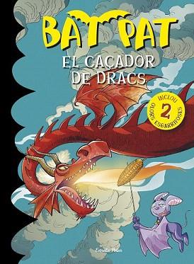 CAÇADOR DE DRACS, EL | 9788490574911 | PAVANELLO, ROBERTO | Llibreria Aqualata | Comprar llibres en català i castellà online | Comprar llibres Igualada