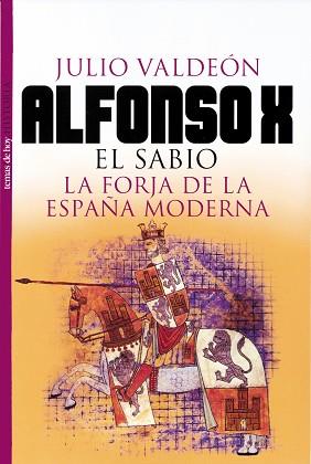 ALFONSO X EL SABIO (HISTORIA) | 9788484602774 | VALDEON, JULIO | Llibreria Aqualata | Comprar llibres en català i castellà online | Comprar llibres Igualada