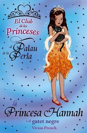 PRINCESA HAHHAH I EL GATET (CLUB DE LES PRINCESES) | 9788448926694 | FRENCH, VIVIAN | Llibreria Aqualata | Comprar llibres en català i castellà online | Comprar llibres Igualada