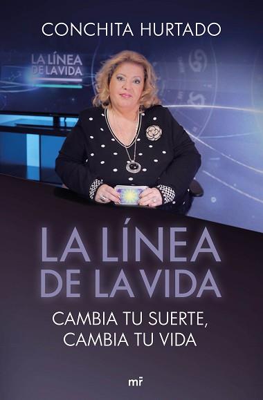 CAMBIA TU SUERTE, CAMBIA TU VIDA | 9788427042223 | MEDIASET ESPAÑA COMUNICACIÓN/CONCHITA HURTADO | Llibreria Aqualata | Comprar llibres en català i castellà online | Comprar llibres Igualada