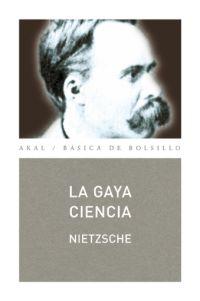 GAYA CIENCIA, LA (BASICA DE BOLSILLO 59) | 9788446017806 | NIETZSCHE, FRIEDRICH | Llibreria Aqualata | Comprar llibres en català i castellà online | Comprar llibres Igualada