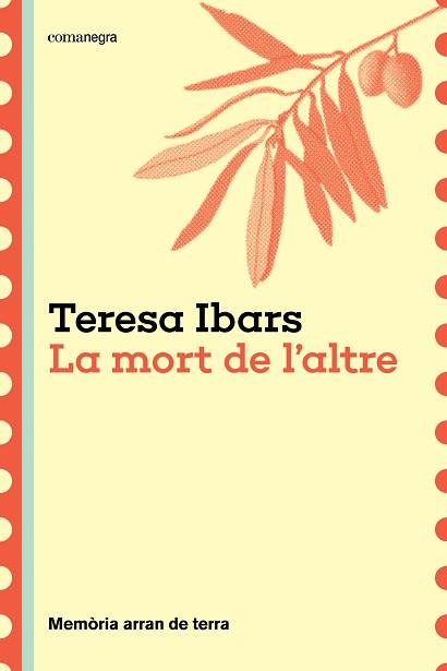 MORT DE L'ALTRE, LA | 9788410161191 | IBARS, TERESA | Llibreria Aqualata | Comprar llibres en català i castellà online | Comprar llibres Igualada