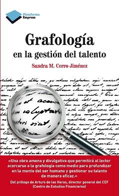 GRAFOLOGÍA EN LA GESTIÓN DEL TALENTO | 9788415750734 | CERRO JIMÉNEZ, SANDRA M. | Llibreria Aqualata | Comprar llibres en català i castellà online | Comprar llibres Igualada