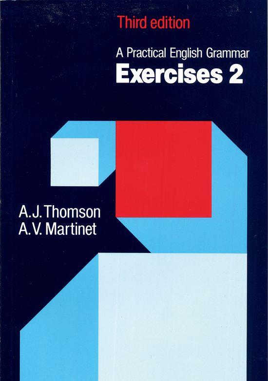 A PRACTICAL ENGLISH GRAMMAR EXERCICES 2 | 9780194313445 | THOMSON, A.J. | Llibreria Aqualata | Comprar llibres en català i castellà online | Comprar llibres Igualada