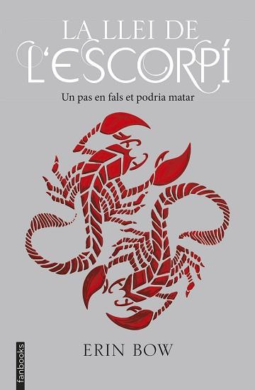 LLEI DE L'ESCORPÍ, LA | 9788416716678 | BOW, ERIN | Llibreria Aqualata | Comprar llibres en català i castellà online | Comprar llibres Igualada