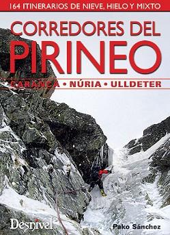 CORREDORES DEL PIRINEO. CARANÇA - NURIA - ULLDETER | 9788498291810 | SÁNCHEZ, PAKO | Llibreria Aqualata | Comprar libros en catalán y castellano online | Comprar libros Igualada