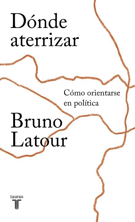 DÓNDE ATERRIZAR | 9788430620227 | LATOUR, BRUNO | Llibreria Aqualata | Comprar llibres en català i castellà online | Comprar llibres Igualada