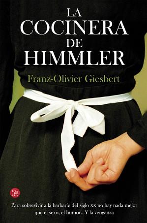 COCINERA DE HIMMLER, LA | 9788466328586 | GIESBERT ,FRANZ-OLIVIER | Llibreria Aqualata | Comprar llibres en català i castellà online | Comprar llibres Igualada