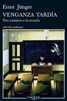 VENGANZA TARDIA (ANDANZAS 692) | 9788483831144 | JUNGER, ERNST | Llibreria Aqualata | Comprar libros en catalán y castellano online | Comprar libros Igualada