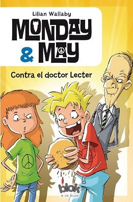 MONDAY & MAY CONTRA EL DOCTOR LECTER | 9788416075324 | WALLABY, LILLIAN | Llibreria Aqualata | Comprar llibres en català i castellà online | Comprar llibres Igualada