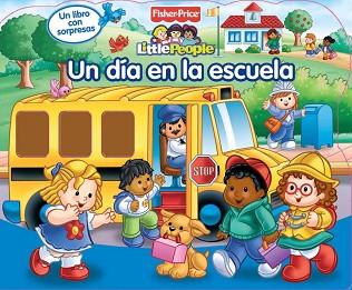 UN DIA EN LA ESCUELA (FISHER PRICE) | 9788448831622 | MATTEL | Llibreria Aqualata | Comprar libros en catalán y castellano online | Comprar libros Igualada