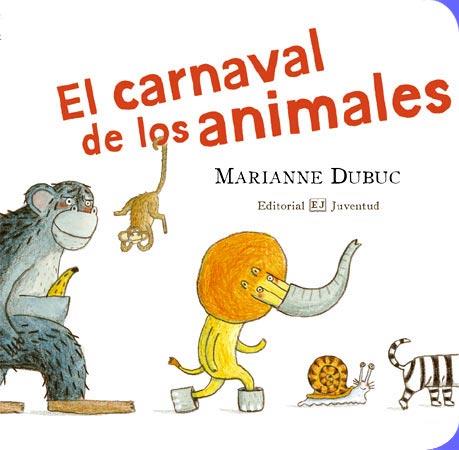 CARNAVAL DE LOS ANIMALES, EL | 9788426138248 | DUBUC | Llibreria Aqualata | Comprar llibres en català i castellà online | Comprar llibres Igualada