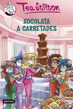 TEA SISTERS 19. XOCOLATA A CARRETADES | 9788490576878 | STILTON, TEA | Llibreria Aqualata | Comprar llibres en català i castellà online | Comprar llibres Igualada