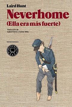 NEVERHOME | 9788416290420 | HUNT, LAIRD | Llibreria Aqualata | Comprar llibres en català i castellà online | Comprar llibres Igualada