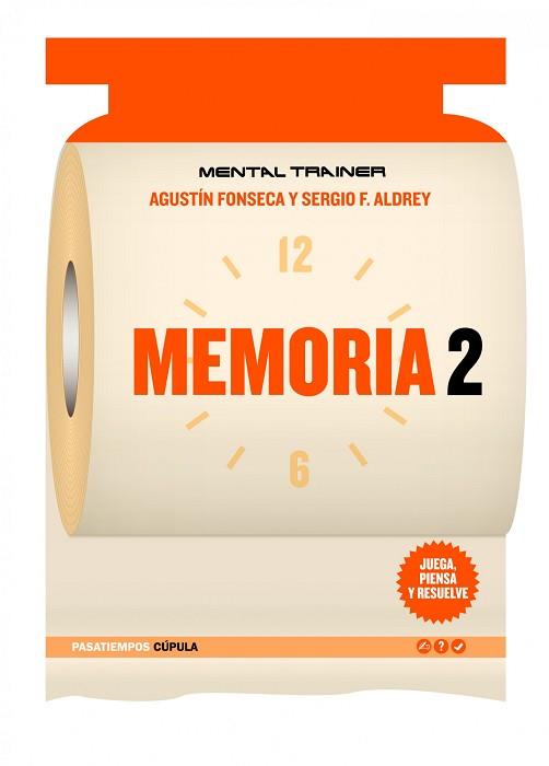 MEMORIA 2 (MENTAL TRAINER) | 9788448068837 | FONSECA, AGUSTIN / ALDREY, SERGIO F | Llibreria Aqualata | Comprar llibres en català i castellà online | Comprar llibres Igualada