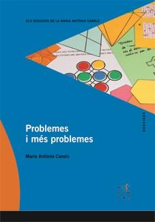 PROBLEMES I MÉS PROBLEMES | 9788492748198 | CANALS, MARIA ANTÒNIA | Llibreria Aqualata | Comprar llibres en català i castellà online | Comprar llibres Igualada