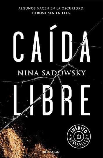 CAÍDA LIBRE | 9788466338677 | SADOWSKY, NINA | Llibreria Aqualata | Comprar llibres en català i castellà online | Comprar llibres Igualada