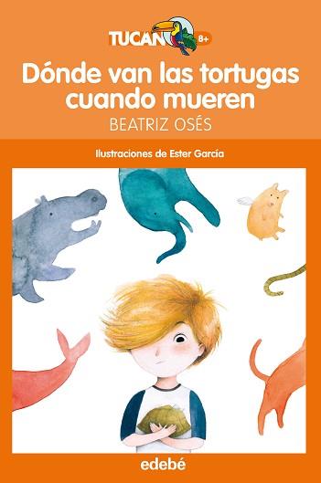 DÓNDE VAN LAS TORTUGAS CUANDO MUEREN | 9788468324661 | OSÉS GARCÍA, BEATRIZ | Llibreria Aqualata | Comprar llibres en català i castellà online | Comprar llibres Igualada