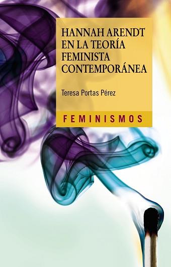 HANNAH ARENDT EN LA TEORÍA FEMINISTA CONTEMPORÁNEA | 9788437644424 | PORTAS PÉREZ, TERESA | Llibreria Aqualata | Comprar llibres en català i castellà online | Comprar llibres Igualada