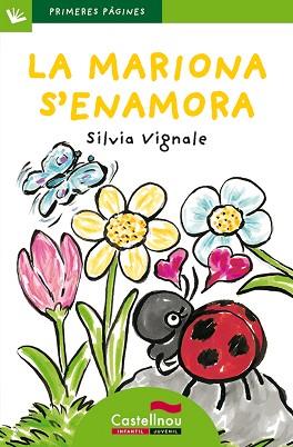 MARIONA S'ENAMORA, LA (PRIMERES PAGINES 11 VERD) - PAL | 9788489625525 | VIGNALE, SILVIA | Llibreria Aqualata | Comprar libros en catalán y castellano online | Comprar libros Igualada