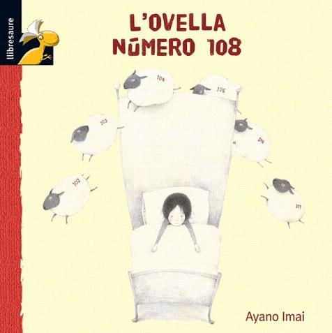 OVELLA NUMERO 108, L' (LLIBRESAURE 3 A 6) - LLETRA DE PAL | 9788479425807 | IMANI, AYANO | Llibreria Aqualata | Comprar llibres en català i castellà online | Comprar llibres Igualada