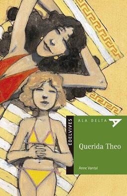 QUERIDA THEO (ALA DELTA VERDE 489 | 9788426359179 | VANTAL, ANNE | Llibreria Aqualata | Comprar llibres en català i castellà online | Comprar llibres Igualada