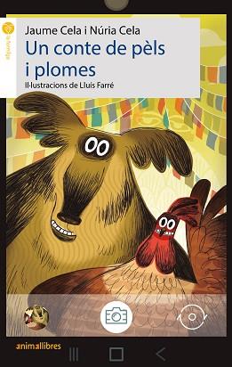 UN CONTE DE PÈLS I PLOMES | 9788418592409 | CELA, JAUME / CELA, NÚRIA | Llibreria Aqualata | Comprar llibres en català i castellà online | Comprar llibres Igualada