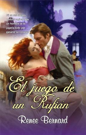 JUEGO DE UN RUFIAN, EL | 9788498005790 | BERNARD, RENEE | Llibreria Aqualata | Comprar llibres en català i castellà online | Comprar llibres Igualada