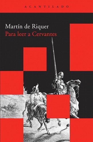 PARA LEER A CERVANTES | 9788492649549 | DE RIQUER, MARTIN | Llibreria Aqualata | Comprar libros en catalán y castellano online | Comprar libros Igualada