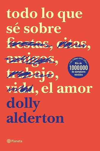 TODO LO QUE SÉ SOBRE EL AMOR | 9788408214359 | ALDERTON, DOLLY | Llibreria Aqualata | Comprar llibres en català i castellà online | Comprar llibres Igualada